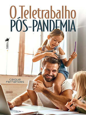 cover image of O Teletrabalho Pós-Pandemia